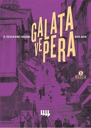 Galata ve Pera – Nur Akın – Literatür Yayıncılık kitap kapağı