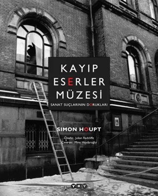 Kayıp Eserler Müzesi – Simon Houpt – Yapı Kredi Yayınları kitap kapağı