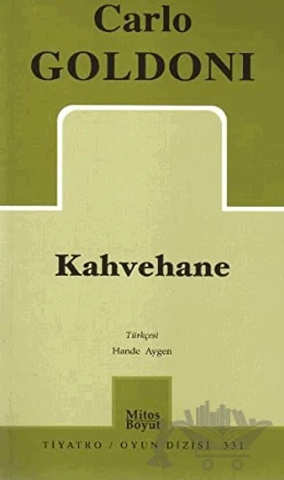 Kahvehane – Carlo Goldoni – Mitos Boyut Yayınları kitap kapağı