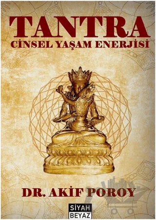 Tantra – Akif Poroy – Siyah Beyaz Yayınları kitap kapağı