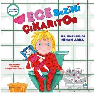Ece Bezini Çıkarıyor – Nihan Arda – Luna Çocuk Yayınları kitap kapağı