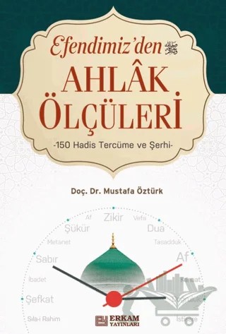 Efendimiz'den Ahlak Ölçüleri – Kolektif – Kampanya Kitapları - Erkam kitap kapağı