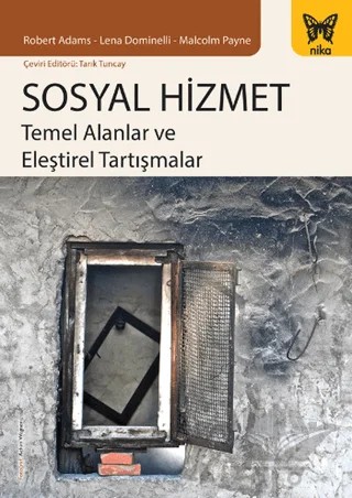 Sosyal Hizmet – Lena Dominelli, Malcolm Payne, Robert Adams – Nika Yayınevi kitap kapağı
