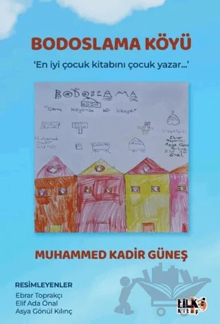 Bodoslama Köyü – Muhammed Kadir Güneş – Tilki Kitap kitap kapağı
