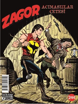 Zagor Sayı 244: Acımasızlar Çetesi – Antonio Zamberletti – Lal Kitap kitap kapağı
