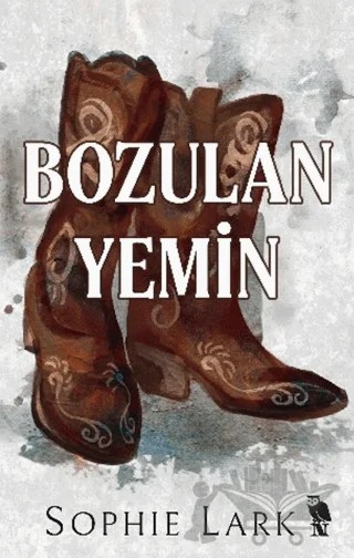 Bozulan Yemin – Sophie Lark – Nemesis Kitap kitap kapağı