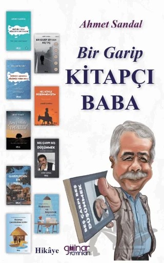 Bir Garip Kitapçı Baba – Ahmet Sandal – Gülnar Yayınları kitap kapağı