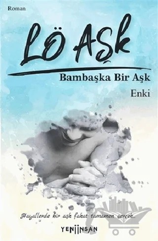 Lö Aşk – Enki – Yeni İnsan Yayınevi kitap kapağı