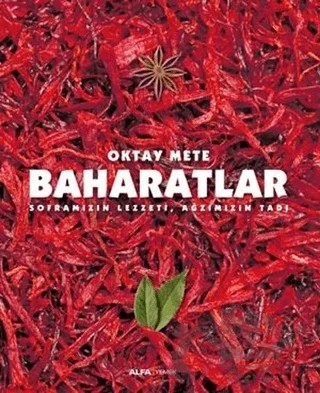 Baharatlar – Oktay Mete – Alfa Yayınları kitap kapağı