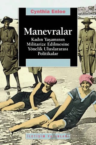 Manevralar – Cynthia Enloe – İletişim Yayınevi kitap kapağı