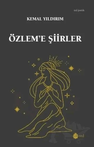 Özlem'e Şiirler – Kemal Yıldırım – Red Yayınları kitap kapağı