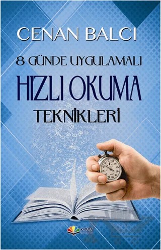 8 Günde Uygulamalı Hızlı Okuma Teknikleri – Cenan Balcı – Karma Kitaplar kitap kapağı