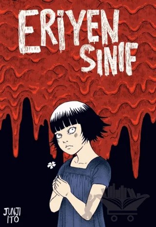 Eriyen Sınıf – Junji Ito – Kayıp Kıta Yayınları kitap kapağı