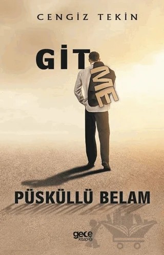 Gitme Püsküllü Belam – Cengiz Tekin – Gece Kitaplığı kitap kapağı