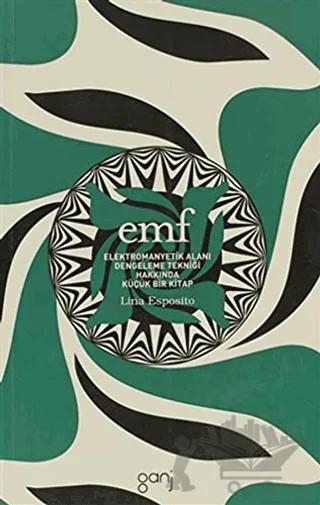 EMF / Elektromanyetik Alanı Dengeleme Tekniği – Lina Esposito – Ganj Kitap kitap kapağı