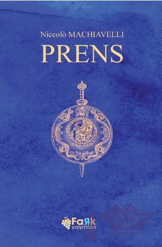 Prens – Niccolo Machiavelli – Fark Yayınları kitap kapağı