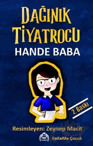 Dağınık Tiyatrocu – Hande Baba – Kekeme Yayınları kitap kapağı