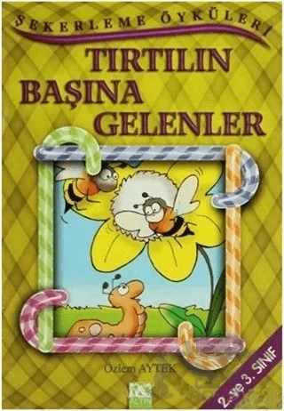Tırtılın Başına Gelenler – Özlem Aytek – Altın Kitaplar kitap kapağı