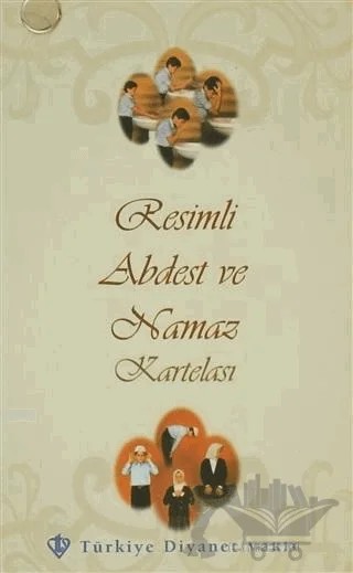 Resimli Abdest ve Namaz Kartelası – Kolektif – Türkiye Diyanet Vakfı Yayınları kitap kapağı