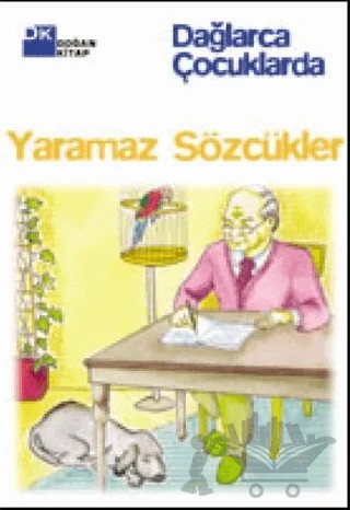 Yaramaz Sözcükler – Fazıl Hüsnü Dağlarca – Doğan Kitap kitap kapağı