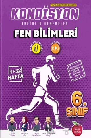 6. Sınıf Fen Bilimleri Kondisyon Denemeleri – Fatih Yılmaz, Yasemin Ulu, Yalçın Karakoçan, Fatih Süleyman Akay – Newton Yayınları kitap kapağı