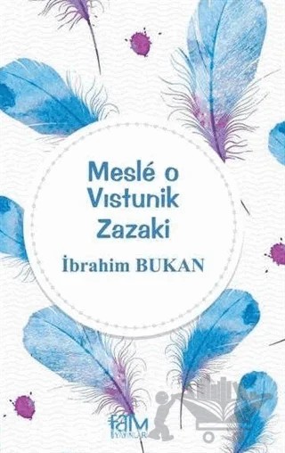 Mesle O Vıstunik Zazaki – İbrahim Bukan – Fam Yayınları kitap kapağı