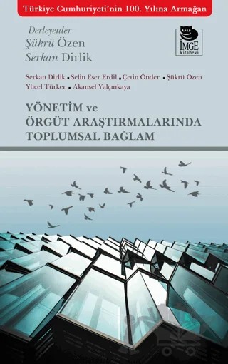 Yönetim ve Örgüt Araştırmalarında Toplumsal Bağlam – Kolektif – İmge Kitabevi Yayınları kitap kapağı