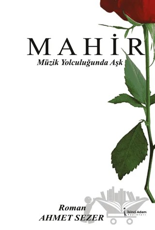 Mahir – Ahmet Sezer – İkinci Adam Yayınları kitap kapağı