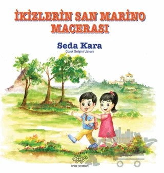 İkizlerin San Marino Macerası – Seda Kara – Ürün Yayınları kitap kapağı