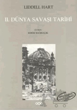 2. Dünya Savaşı Tarihi 2 Cilt Takım – Basil Henry Liddell Hart – Yapı Kredi Yayınları kitap kapağı