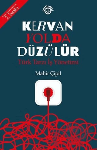 Kervan Yolda Düzülür – Mahir Çipil – Optimist Kitap kitap kapağı