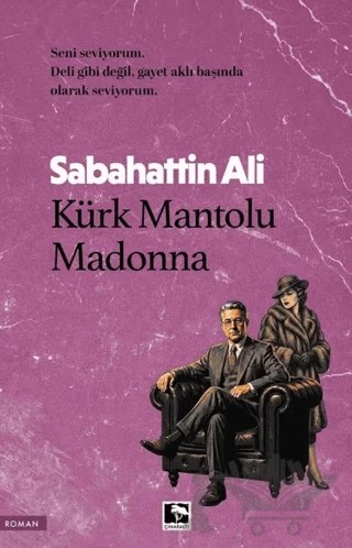 Kürk Mantolu Madonna – Çınaraltı Yayınları kitap kapağı
