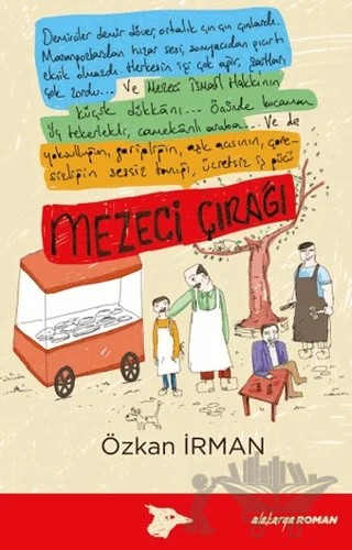 Mezeci Çırağı – Özkan İrman – Alakarga Sanat Yayınları kitap kapağı