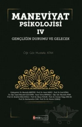 Maneviyat Psikolojisi 4 – Mustafa Atak – Kimlik Yayınları kitap kapağı