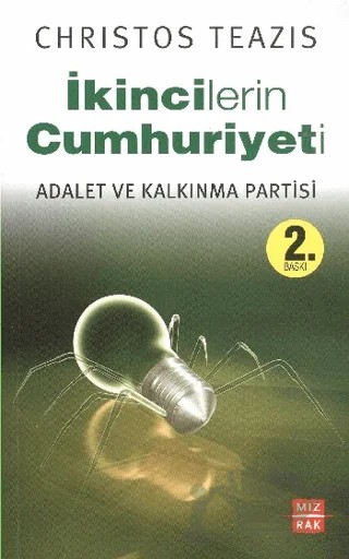 İkincilerin Cumhuriyeti – Christos Teazis – Mızrak Yayıncılık kitap kapağı