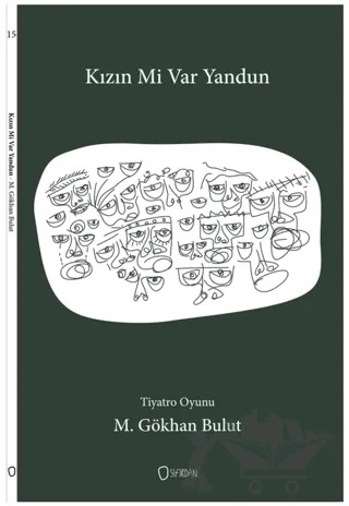 Kızın mi Var Yandun – M. Gökhan Bulut – Sıfırdan Yayınları kitap kapağı