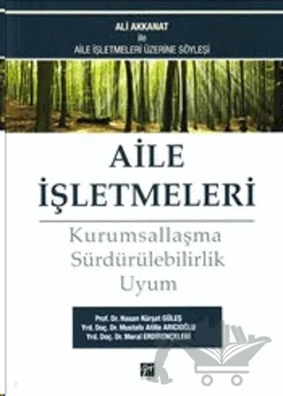 Aile İşletmeleri – Hasan Kürşat Güleş, Meral Erdirençelebi, Mustafa Atilla Arıcıoğlu – Gazi Kitabevi kitap kapağı