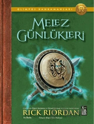Olimpos Kahramanları - Melez Günlükleri – Rick Riordan – XLIBRIS kitap kapağı