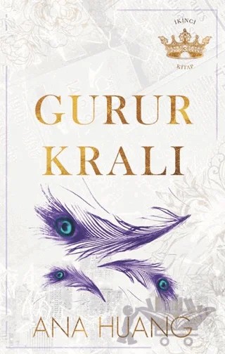 Gurur Kralı – Ana Huang – Martı Yayınları kitap kapağı