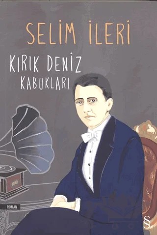 Kırık Deniz Kabukları – Selim İleri – Everest Yayınları kitap kapağı