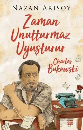 Zaman Unutturmaz Uyuşturur – Nazan Arısoy – Dokuz Yayınları kitap kapağı