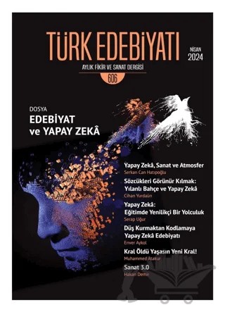 Türk Edebiyatı Aylık Fikir ve Sanat Dergisi Sayı: 606 Nisan 2024 – Türk Edebiyatı Dergisi kitap kapağı