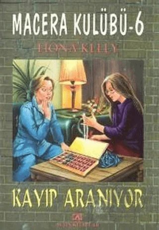 Kayıp Aranıyor Macera Kulübü 6 – Fiona Kelly – Altın Kitaplar kitap kapağı