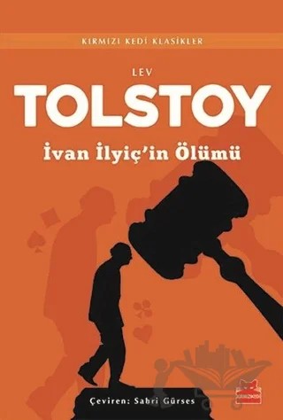 İvan İlyiç’in Ölümü – Lev Nikolayeviç Tolstoy – Kırmızı Kedi Yayınevi kitap kapağı