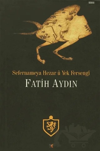 Sefernameya Hezar u Yek Fersengi – Fatih Aydın – Lis Basın Yayın kitap kapağı