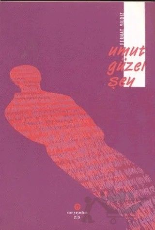 Umut Güzel Şey – Ferhat Yıldız – Can Yayınları (Ali Adil Atalay) kitap kapağı