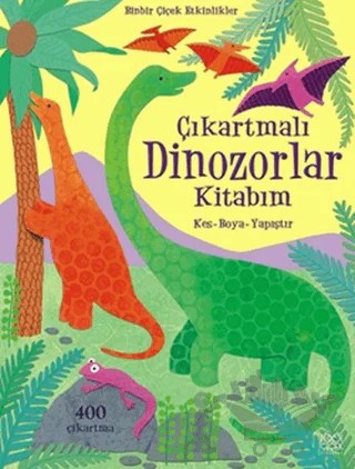 Çıkartmalı Dinozorlar Kitabım – Rebecca Gilpin – 1001 Çiçek Kitaplar kitap kapağı