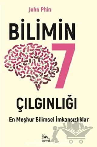 Bilimin Yedi Çılgınlığı – John Phin – Sarmal Kitabevi kitap kapağı