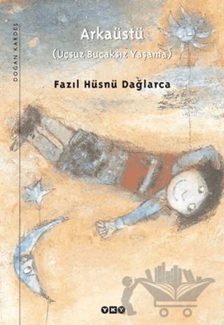 Arkaüstü – Fazıl Hüsnü Dağlarca – Yapı Kredi Yayınları kitap kapağı