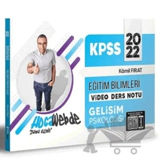 Hocawebde 2022 KPSS Eğitim Bilimleri Gelişim Psikolojisi Video Ders Notları – Kamil Fırat – HocaWebde Yayınları kitap kapağı